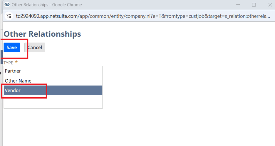 Other Relationships pop-up in NetSuite with Vendor selected and the Save button highlighted