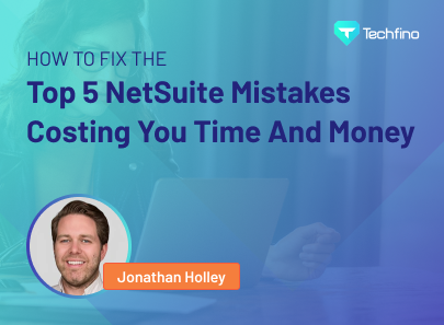 5_NetSuite_Mistakes