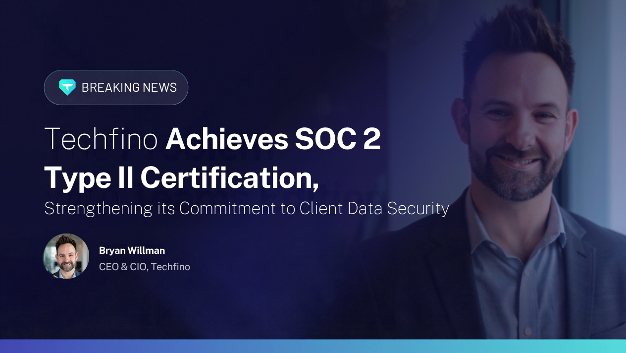 Techfino Achieves SOC 2® Type II Certification, Strengthening its Commitment to Client Data Security