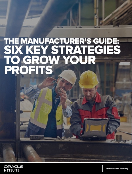 The manufacturer’s guide: six key strategies to grow your profits