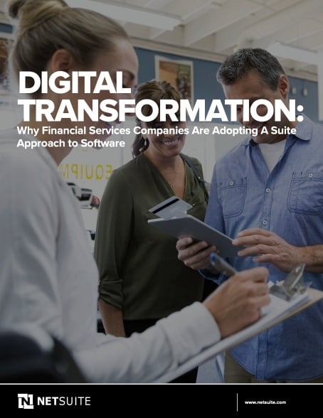 Digital Transformation: Why Financial Services Companies Are Adopting A Suite Approach to Software  
