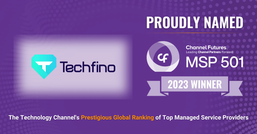 Techfino proudly named Channel Futures 2023 MSP 501 Award Winner