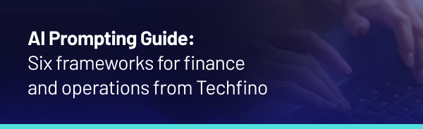 AI Prompting Guide, six techniques for finance and operations from Techfino
