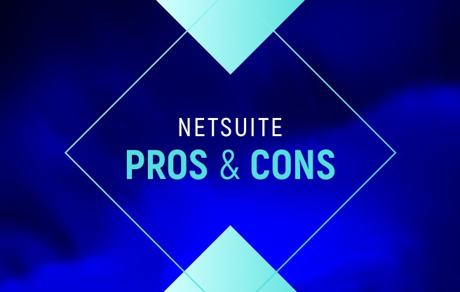 The Ultimate List of NetSuite Pros and Cons