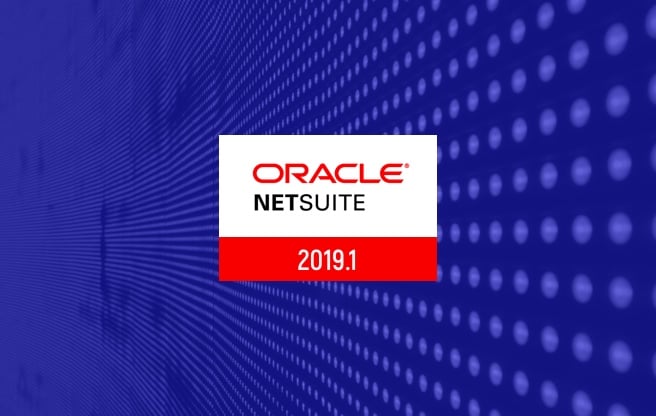 New Feature Highlights in NetSuite Release 2019.1